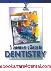 A Consumer’s Guide to Dentistry, 2nd Edition (pdf)